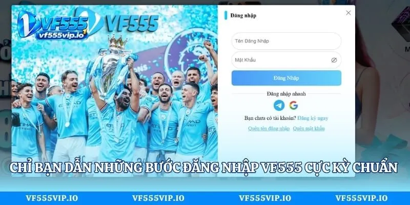 Đăng Nhập Vf555 Là Gì? Hướng Dẫn Cách Truy Cập Đơn Giản Nhất Chỉ bạn dẫn những bước đăng nhập Vf555 cực kỳ chuẩn xác