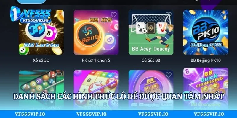 Danh sách các hình thức lô đề được quan tâm nhất