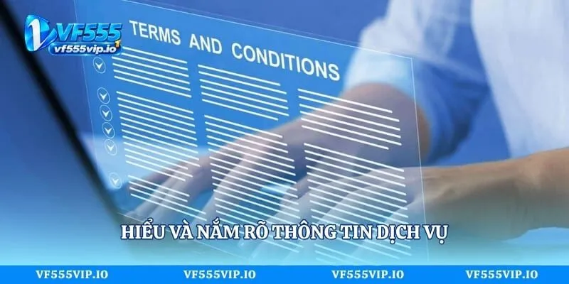 Điều Khoản - Chi Tiết Cập Nhật Mới Cho Hội Viên Tại Vf555 Hiểu và nắm rõ thông tin dịch vụ