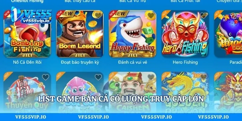 List game bắn cá có lượng truy cập lớn